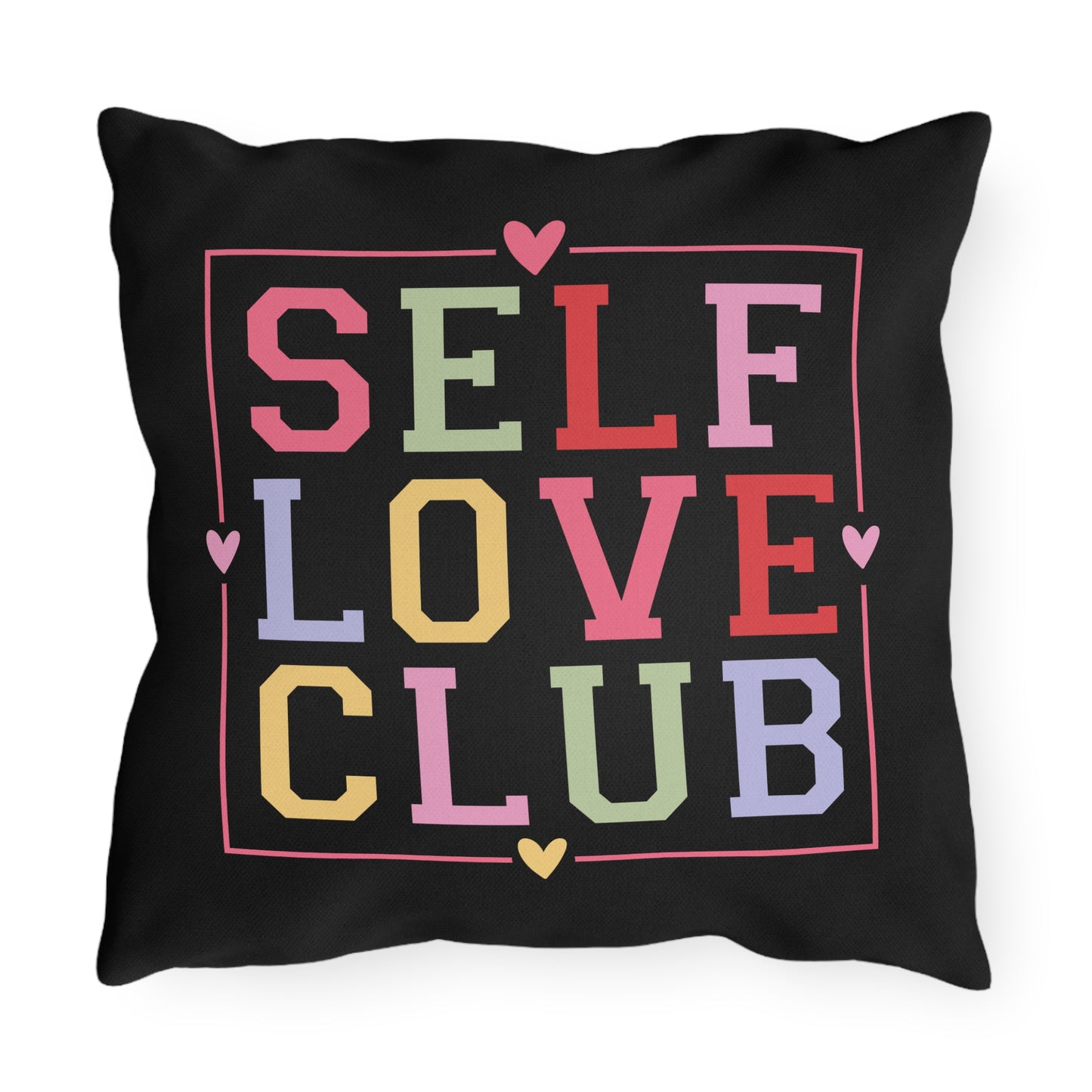 Black Outdoor Pillow | 16x16 | Self Love Club
