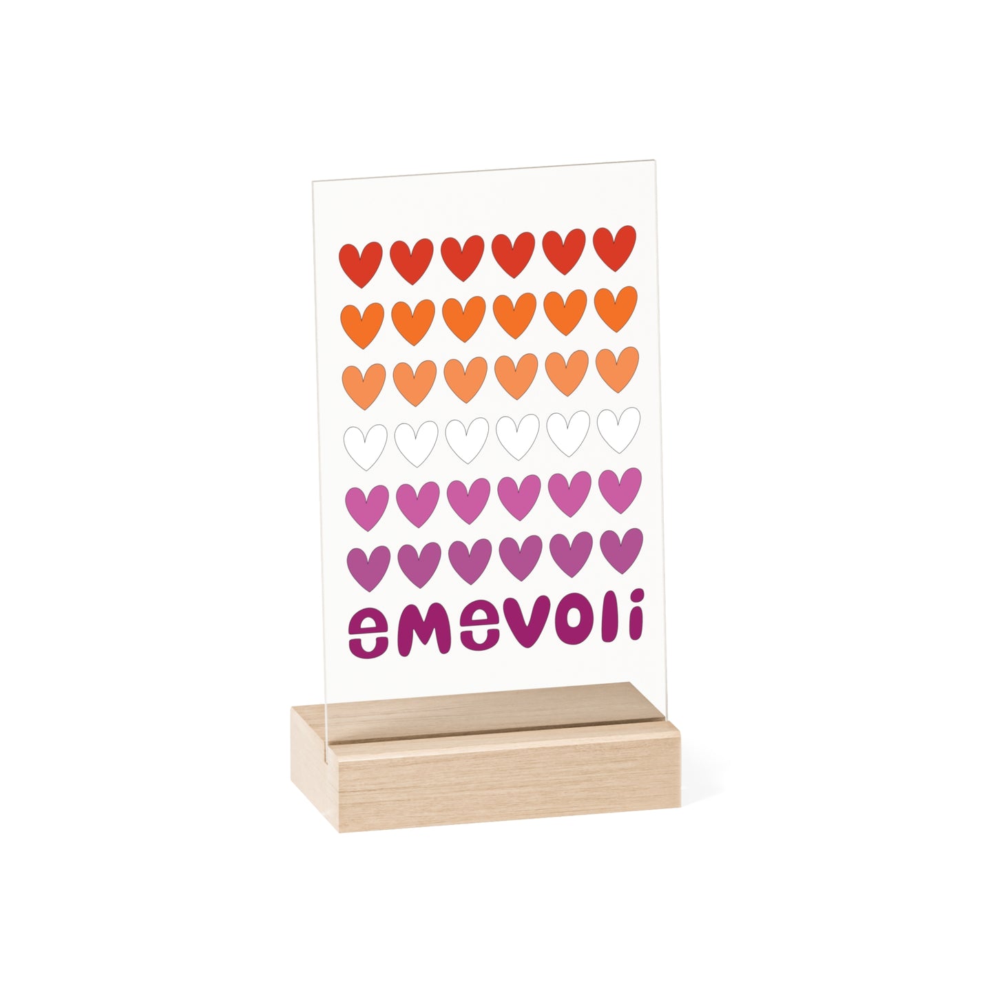 emevoli | Acrylic Sign with Wooden Stand | Lesbian Flag Colors
