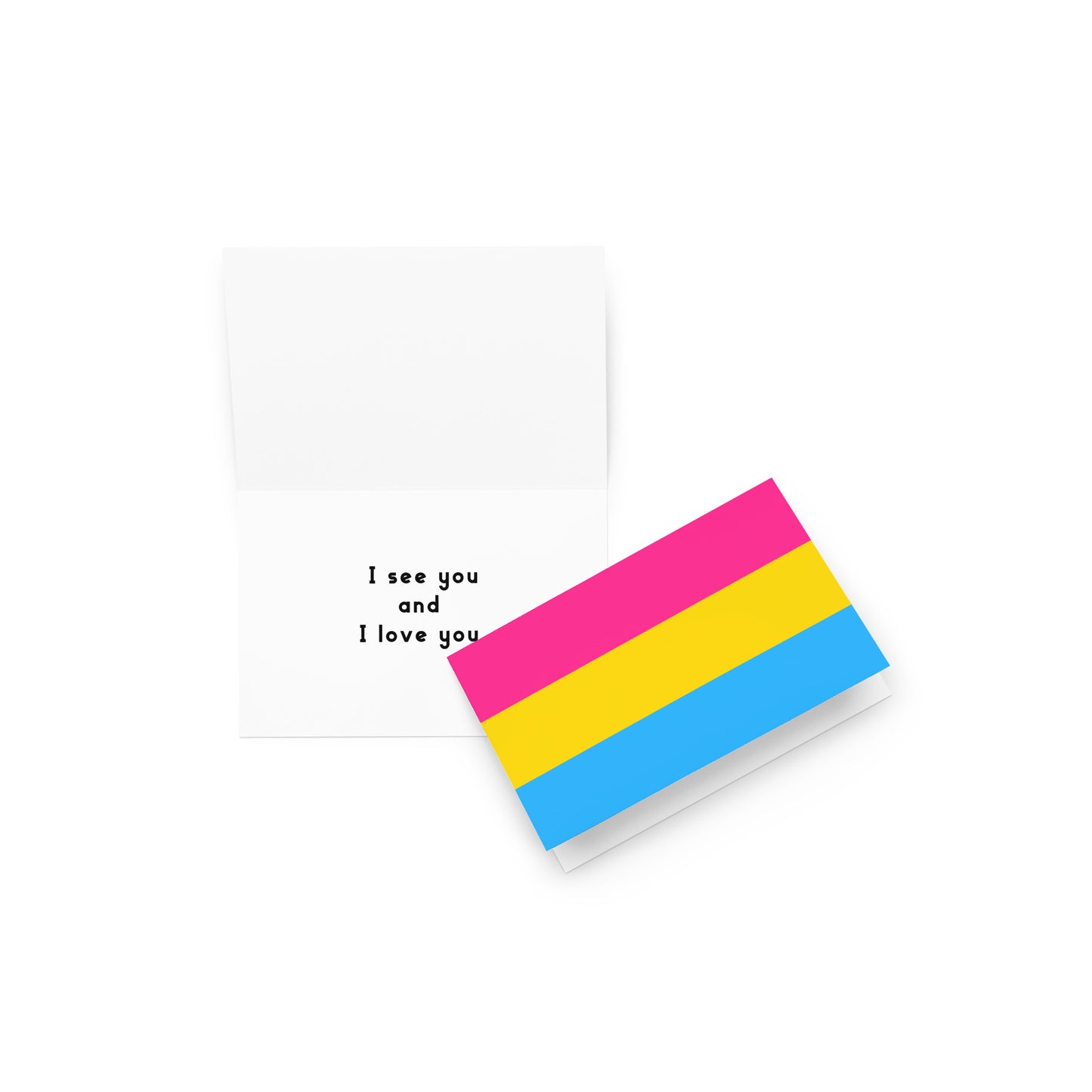 Pansexual | "I See You and I Love You" | Greeting card