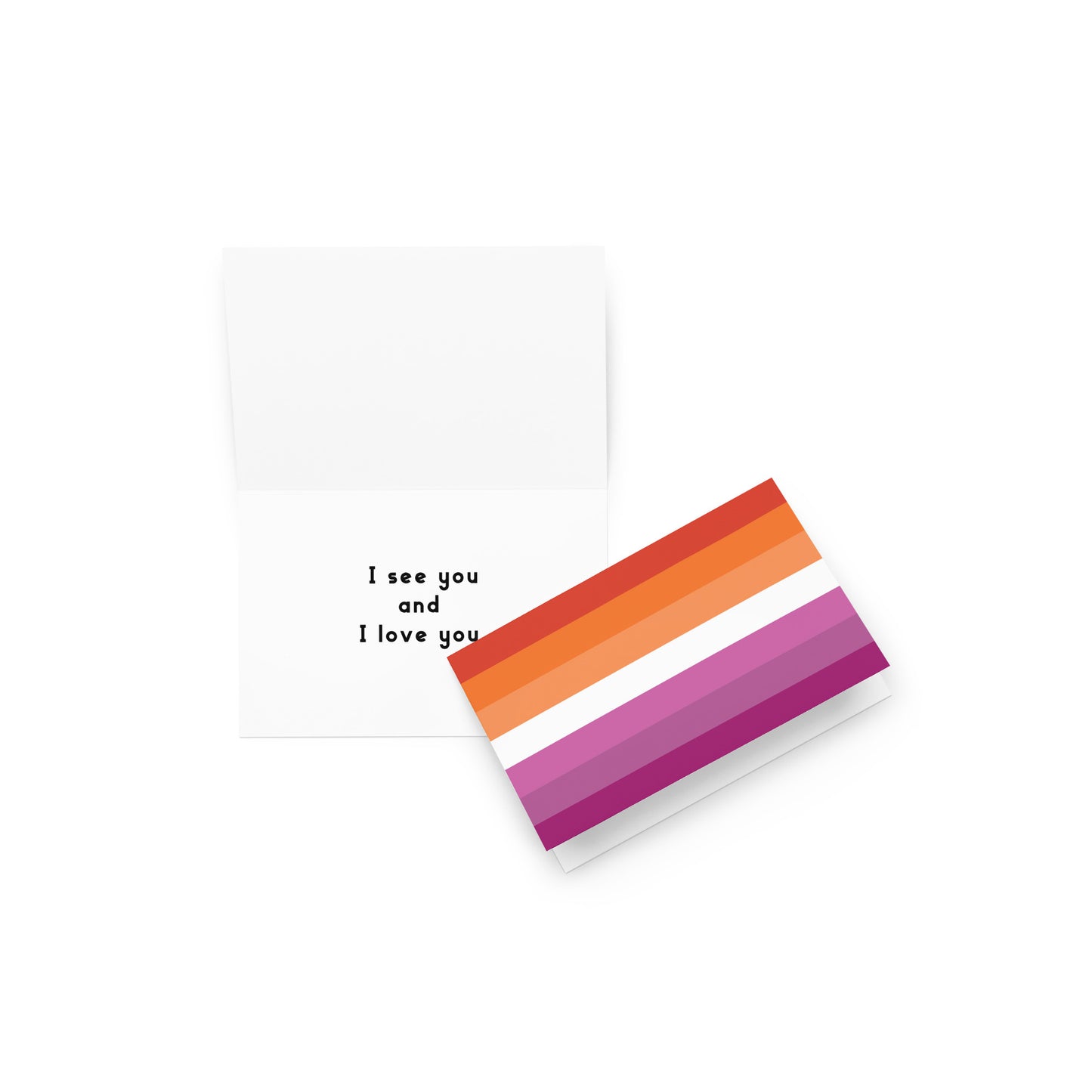 Lesbian Flag | "I See You and I Love You" | Greeting card