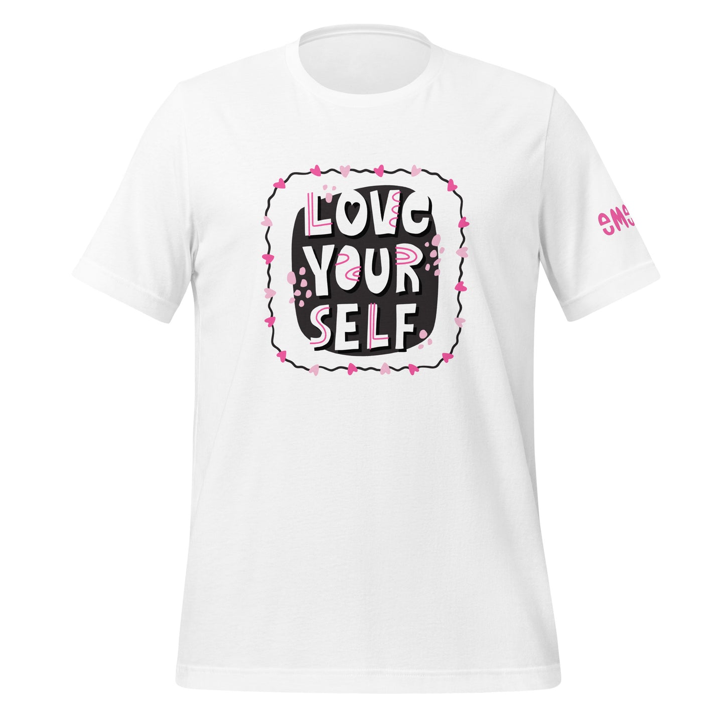 "Love Your Self" | Unisex T-Shirt | emevoli on sleeve